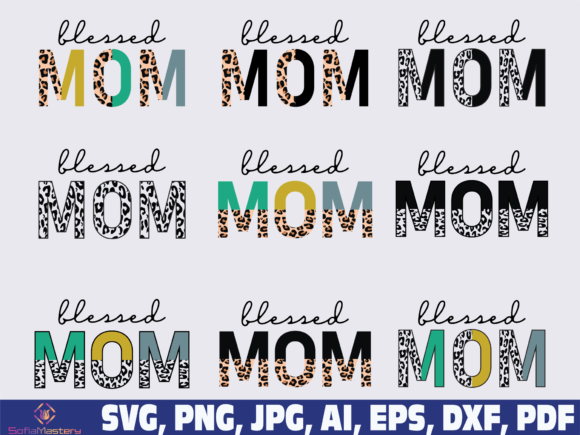 Blessed Mom Half Leopard Cheetah Print Graphics for Crafts