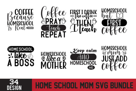 Homeschool Mom Quotes Bundle Graphics and Crafts