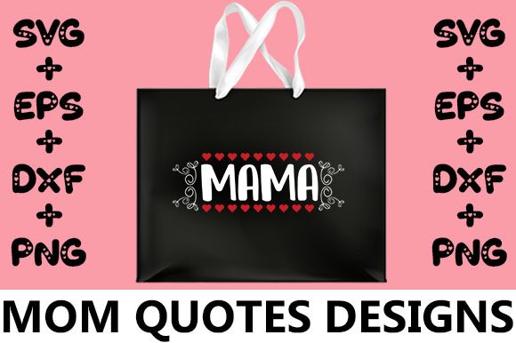 MOM MAMA Graphics for Crafts and Branding