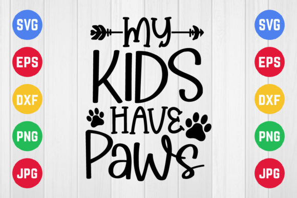 My Kids Have Paws Svg Design: Graphics and Crafts Review