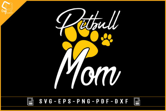 Pitbull Mom Dog Paw Vector Sublimation