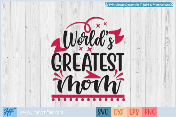 World’s Greatest Mom Graphics and Crafts Review